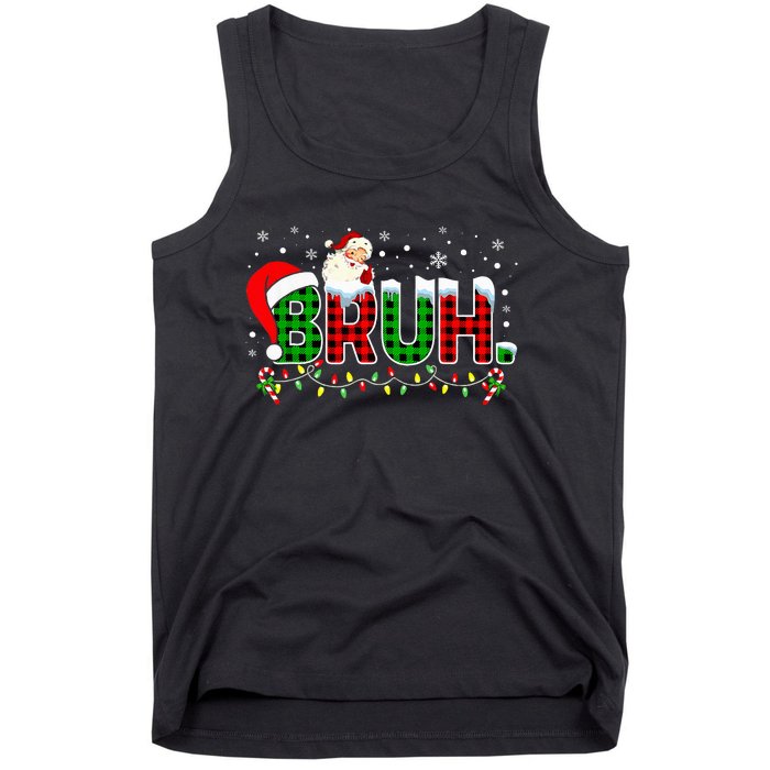 Bruh Funny Christmas Red Green Plaid Teens Xmas Pajamas Tank Top