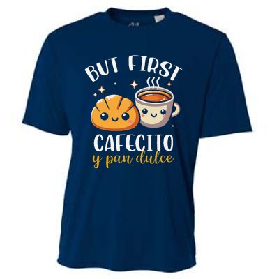 But First Cafecito Y Pan Dulce Concha Mexican Coffee Lover Cooling Performance Crew T-Shirt