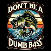 Bass Fishing DonT Be A Dumb Bass Cooling Performance Crew T-Shirt