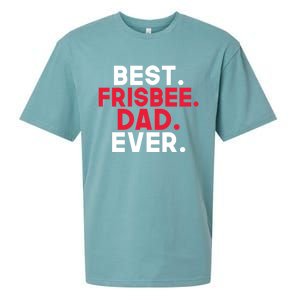 Best Frisbee Dad Ever Frisbee Dad Great Gift Sueded Cloud Jersey T-Shirt