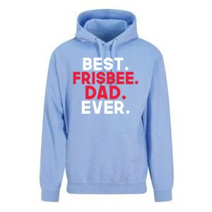 Best Frisbee Dad Ever Frisbee Dad Great Gift Unisex Surf Hoodie