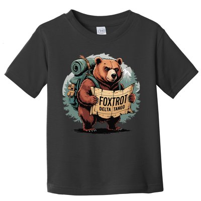 Bear Foxtrots Deltas Tangos Funny Bear Foxtrots Deltas Toddler T-Shirt
