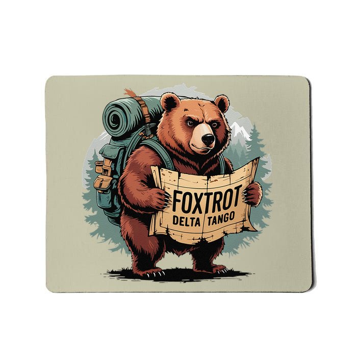 Bear Foxtrots Deltas Tangos Funny Bear Foxtrots Deltas Mousepad