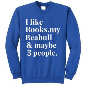 Beabull Funny Dog Owner Book Reader Lover Gift Gift Sweatshirt