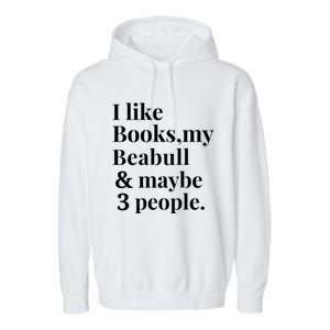 Beabull Funny Dog Owner Book Reader Lover Gift Gift Garment-Dyed Fleece Hoodie