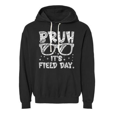 Bruh Field Day Teacher Happy Field Day Sunglasses Garment-Dyed Fleece Hoodie