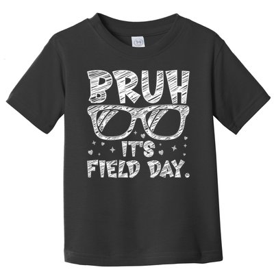 Bruh Field Day Teacher Happy Field Day Sunglasses Toddler T-Shirt