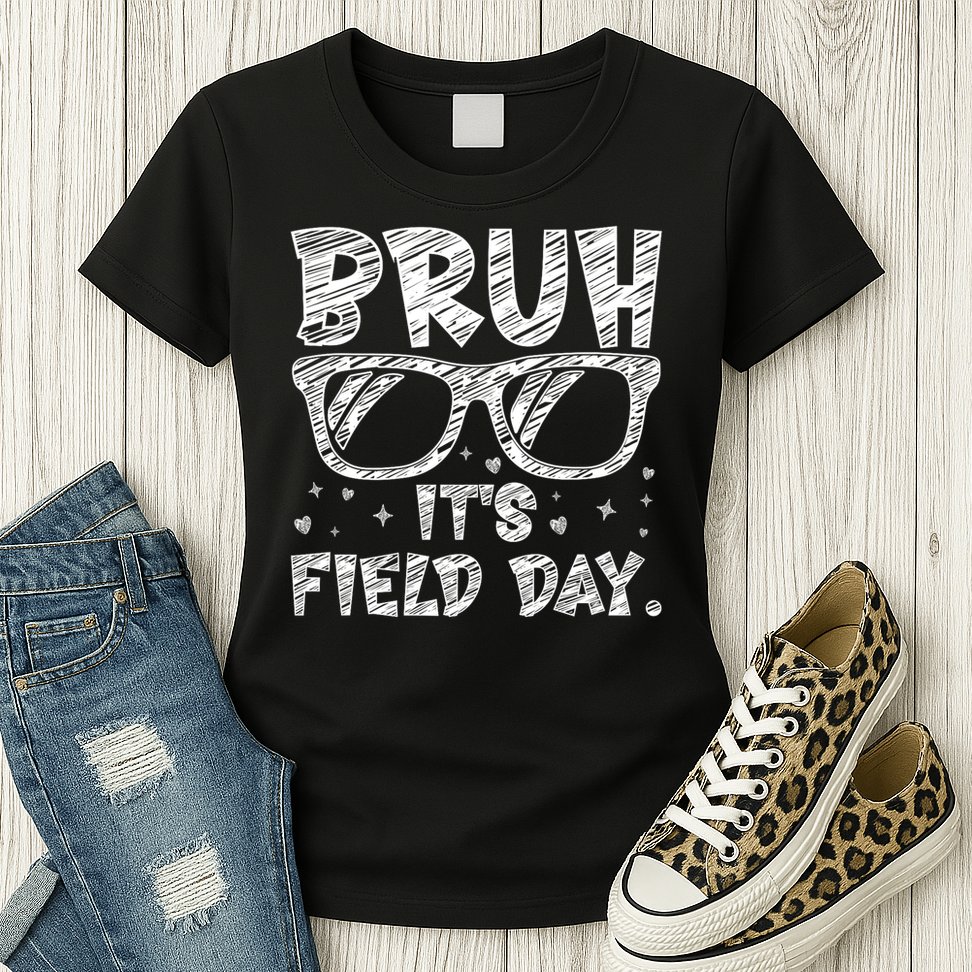 Bruh Field Day Teacher Happy Field Day Sunglasses Womens T-Shirt