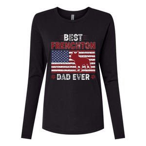 Best Frenchton Dad Ever American Flag Dog Dad Womens Cotton Relaxed Long Sleeve T-Shirt