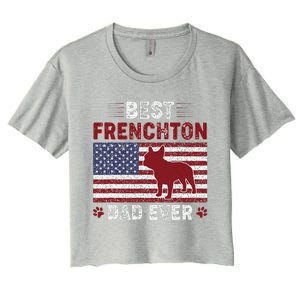 Best Frenchton Dad Ever American Flag Dog Dad Women's Crop Top Tee