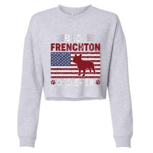 Best Frenchton Dad Ever American Flag Dog Dad Cropped Pullover Crew