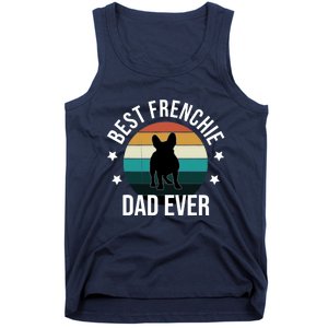 Best Frenchie Dad Ever: French Bulldog Fathers Day Gift Idea Tank Top