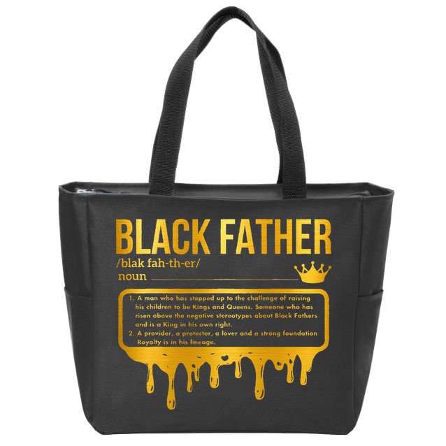 Black Father Definition African American Dad Father's Day Zip Tote Bag