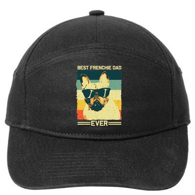 Best Frenchie Dad Design Father French Bulldog Lovers 7-Panel Snapback Hat