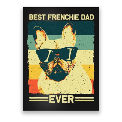 Best Frenchie Dad Design Father French Bulldog Lovers Poster