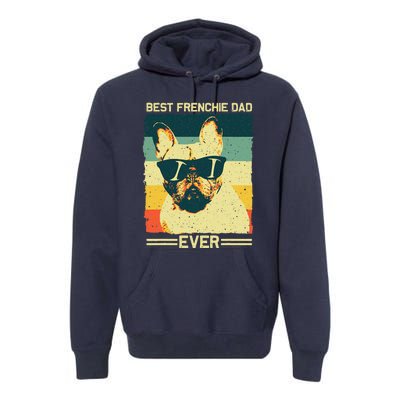 Best Frenchie Dad Design Father French Bulldog Lovers Premium Hoodie