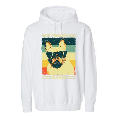 Best Frenchie Dad Design Father French Bulldog Lovers Garment-Dyed Fleece Hoodie