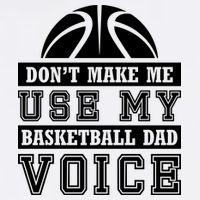 Basketball Funny Don't Make Me Use My Basketball Dad Voice Sustainable Bucket Hat
