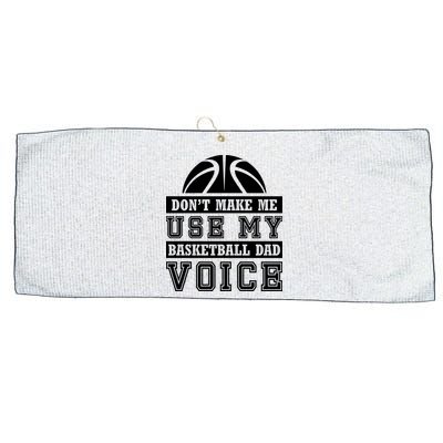 Basketball Funny Don't Make Me Use My Basketball Dad Voice Large Microfiber Waffle Golf Towel