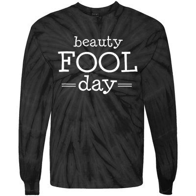 Beauty Fool Day April Fools Day Outfit April Fool Gift Tie-Dye Long Sleeve Shirt