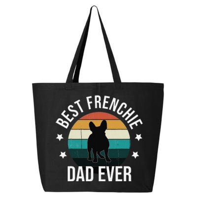 Best Frenchie Dad Ever French Bulldog Fathers Day Gift Idea 25L Jumbo Tote