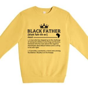 Black Father Definition African American Dad Gift Premium Crewneck Sweatshirt