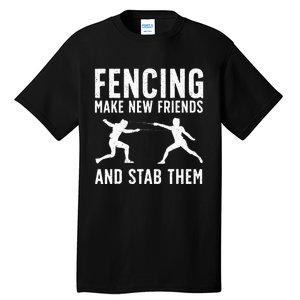 Best Fencing Design Fencing Sport Fencer Tall T-Shirt