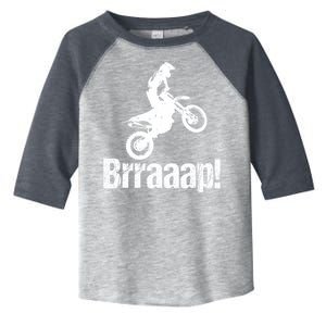 Brraaap Funny Dirt Bike Motocross For Riders Toddler Fine Jersey T-Shirt