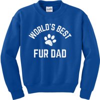 Best Fur Dad Ever Vintage Retro Dog And Cat Daddy Great Gift Kids Sweatshirt