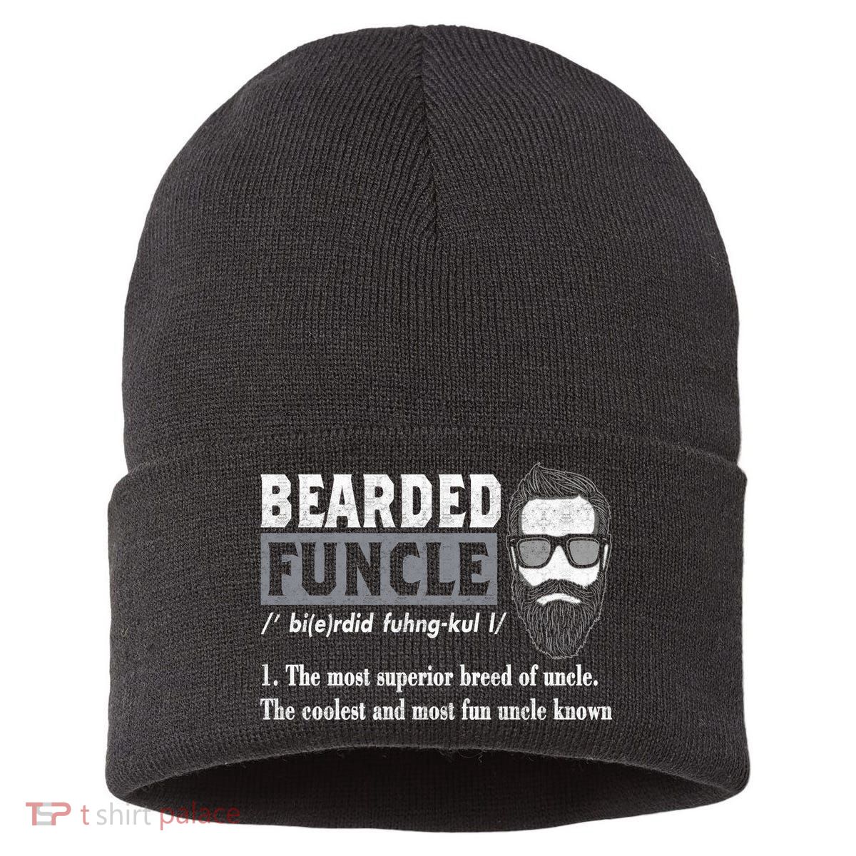 Bearded Funcle Definition Sustainable Knit Beanie