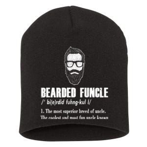 Bearded Funcle Definition Short Acrylic Beanie