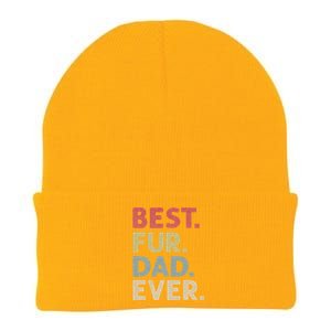 Best Fur Dad Ever Design For Cat Daddy Or Dog Father Knit Cap Winter Beanie