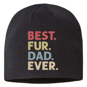 Best Fur Dad Ever Design For Cat Daddy Or Dog Father Sustainable Beanie