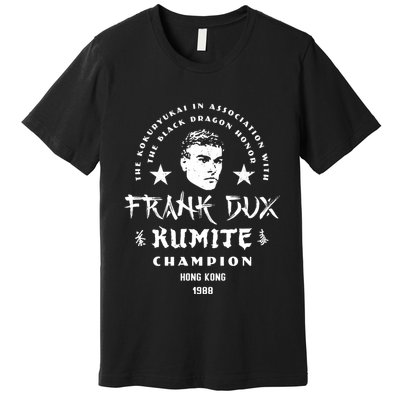 Bloodsport Frank Dux Kumite Champion Premium T-Shirt