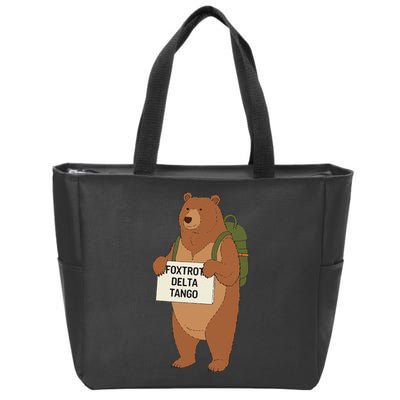 Bear Foxtrots Deltas Tangos Funny Bear Foxtrots Deltas Zip Tote Bag