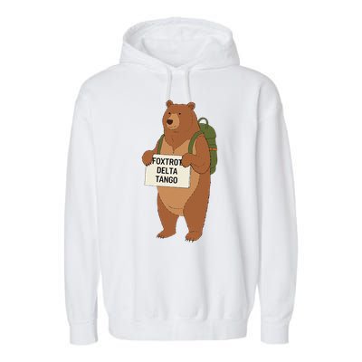 Bear Foxtrots Deltas Tangos Funny Bear Foxtrots Deltas Garment-Dyed Fleece Hoodie