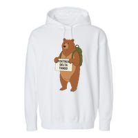Bear Foxtrots Deltas Tangos Funny Bear Foxtrots Deltas Garment-Dyed Fleece Hoodie