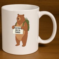 Bear Foxtrots Deltas Tangos Funny Bear Foxtrots Deltas 11oz C Handle Ceramic Mug