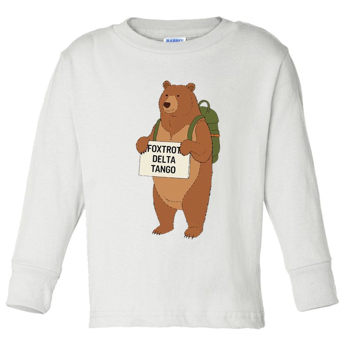 Bear Foxtrots Deltas Tangos Funny Bear Foxtrots Deltas Toddler Long Sleeve Shirt
