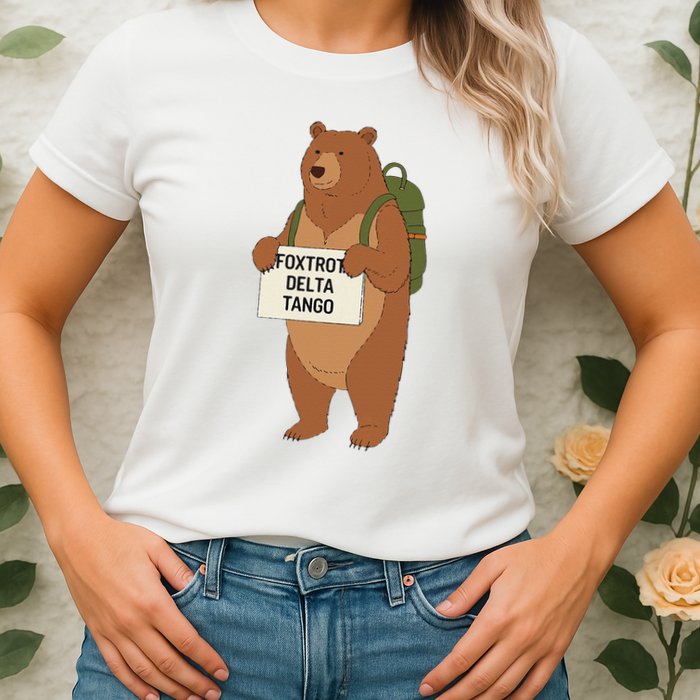 Bear Foxtrots Deltas Tangos Funny Bear Foxtrots Deltas Womens T-Shirt