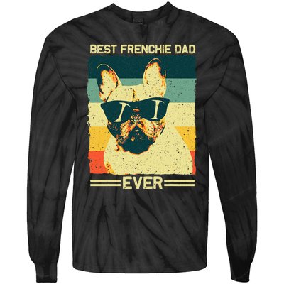 Best Frenchie Dad Design Father French Bulldog Lovers Tie-Dye Long Sleeve Shirt