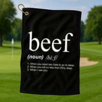 Beef Funny Definition Golf Towel