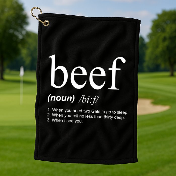 Beef Funny Definition Golf Towel