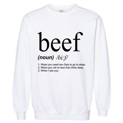 Beef Funny Definition Garment-Dyed Sweatshirt