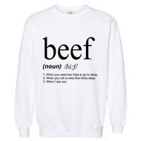 Beef Funny Definition Garment-Dyed Sweatshirt