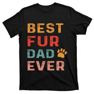 Best Fur Dad Ever Funny Sayings Fathers Day Dog Lovers T-Shirt