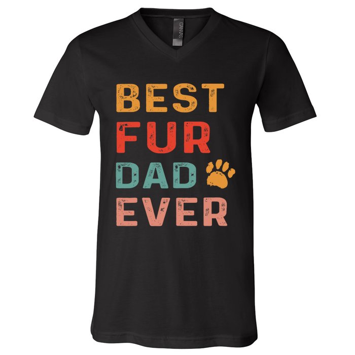 Best Fur Dad Ever Funny Sayings Fathers Day Dog Lovers V-Neck T-Shirt