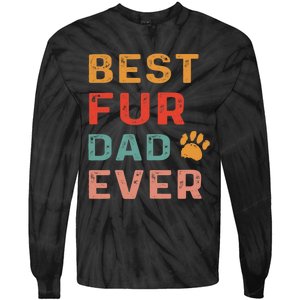 Best Fur Dad Ever Funny Sayings Fathers Day Dog Lovers Tie-Dye Long Sleeve Shirt