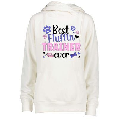 Best Fluffin' Dog Trainer Ever Dog Training Gift Womens Funnel Neck Pullover Hood