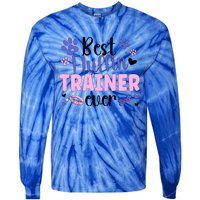 Best Fluffin' Dog Trainer Ever Dog Training Gift Tie-Dye Long Sleeve Shirt